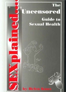 SEXplained ... by Helen Knox (for Adults) (4TS-SHB1)